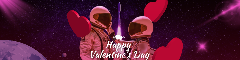 ❤️ HAPPY VALENTINE’S DAY – TOUCH THE SKY 🚀